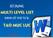 Sử dụng Multilevel List để đánh số thứ tự và tạo mục lục trong Word 2010